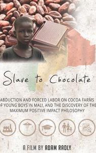 Slave to Chocolate