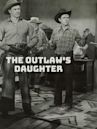 The Outlaw's Daughter (film)