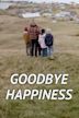 Goodbye Happiness (film)