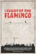 The Flight of the Flamingo