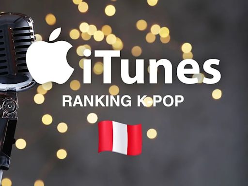 K-pop: top de las 10 canciones que no paran de sonar en iTunes Perú