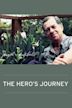 The Hero's Journey: The World of Joseph Campbell