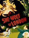 She-Wolf of London (film)