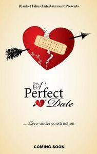 A Perfect Date | Comedy, Romance