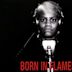 Born in Flames