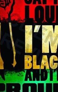 I Am Black and I Am Proud | Drama