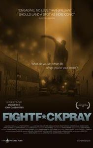 FightFuckPray