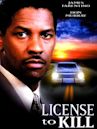 License to Kill (1984 film)