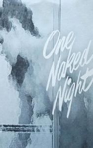 One Naked Night