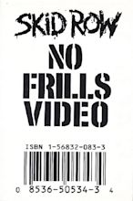 Skid Row: No Frills Video (1993) - Posters — The Movie Database (TMDB)
