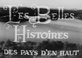 Les Belles Histoires des pays d'en haut