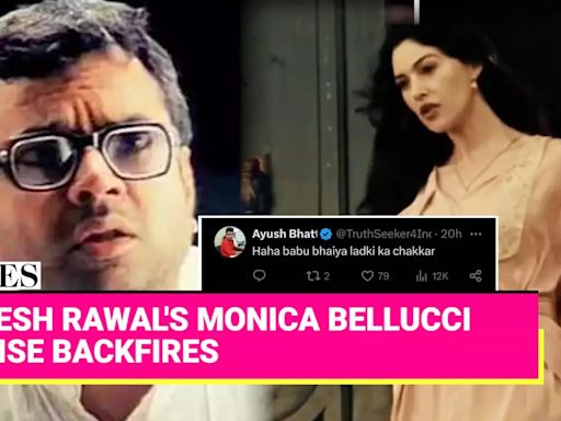 'Ladki Ka Chakkar Hain...': Paresh Rawal TROLLED HARD for His Monica Bellucci Compliment in 'Malena'