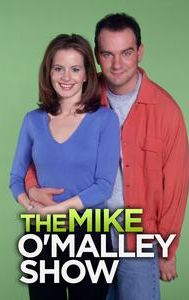 The Mike O'Malley Show