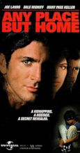 Any Place But Home (TV Movie 1997) - IMDb
