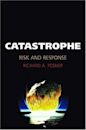 Catastrophe: Risk and Response