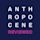 The Anthropocene Reviewed