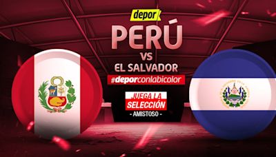 América TV (Canal 4), Perú vs El Salvador EN VIVO: cómo ver partido amistoso internacional