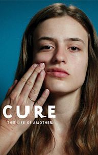 Cure: The Life of Another