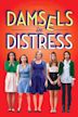 Damsels in Distress