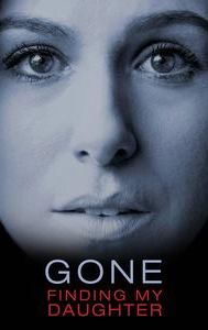 Gone: Finding Faith