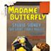 Madame Butterfly