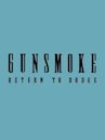 Gunsmoke: Return to Dodge