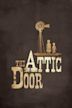 The Attic Door