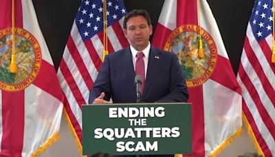 Florida Gov. Ron DeSantis signs law squashing squatters' rights