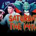 Saturday the 14th