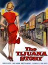 The Tijuana Story