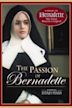 The Passion of Bernadette