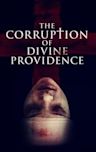 The Corruption of Divine Providence