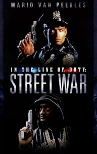 In the Line of Duty: Street War