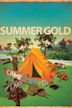 Summer Gold | Adventure, Comedy, Family