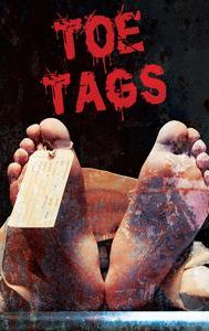 Toe Tags