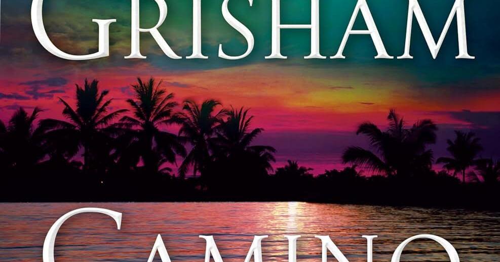 'Camino Ghosts' is John Grisham's latest novel