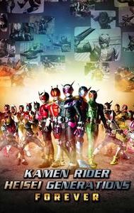 Kamen Rider Heisei Generations Forever