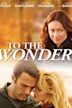 To the Wonder