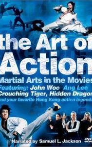 The Art of Action: Martial Arts in Motion Picture