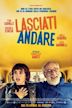 Lasciati andare