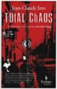 Total Chaos (Marseilles Trilogy, #1)