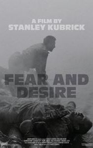 Fear and Desire