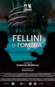 Fellini and the Shadow