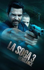 La soga 3: Venganza