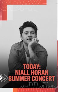 TODAY: Niall Horan Summer Concert