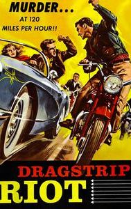 Dragstrip Riot