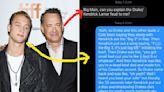 Tom Hanks Asked His Son Chet To Explain The Drake/Kendrick Lamar Feud To Him, And It's Sooooo Funny