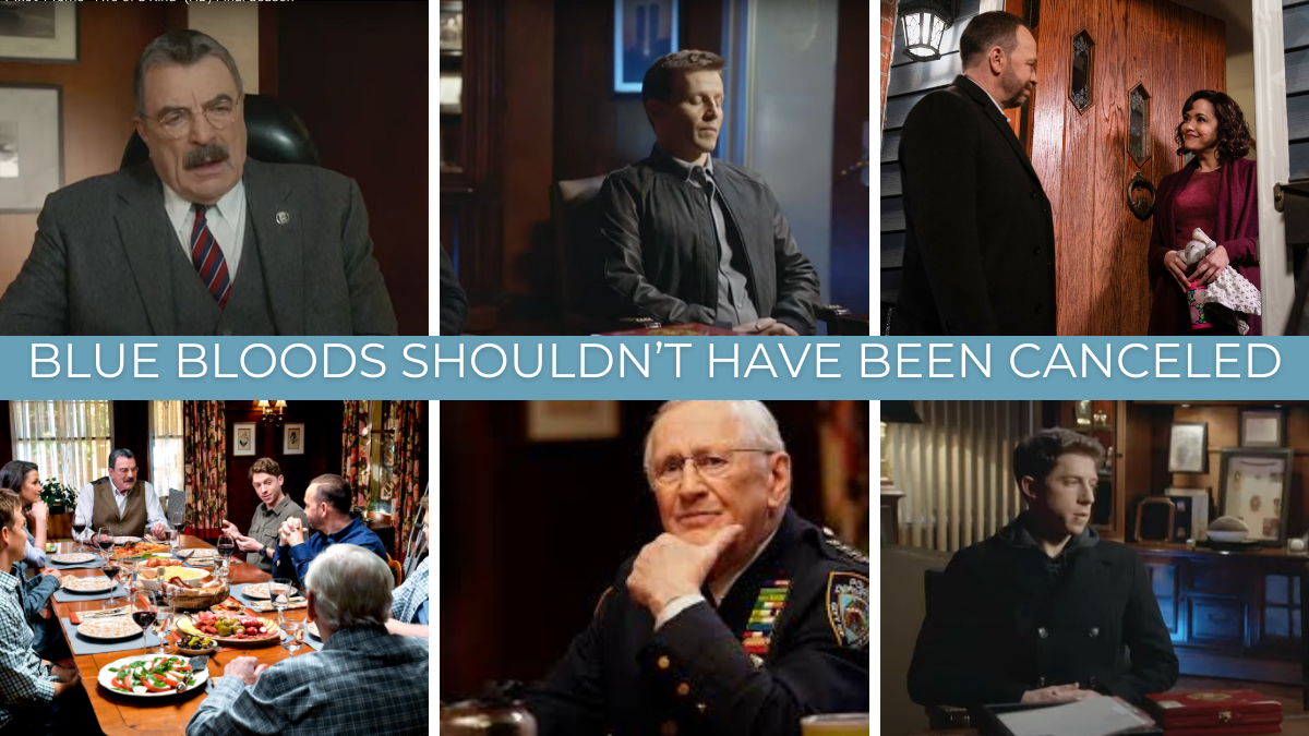 Why The Cancelation of Blue Bloods Is One Of TV’s Biggest Mistakes