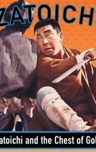 Zatoichi and the Chest of Gold