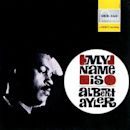 My Name Is Albert Ayler